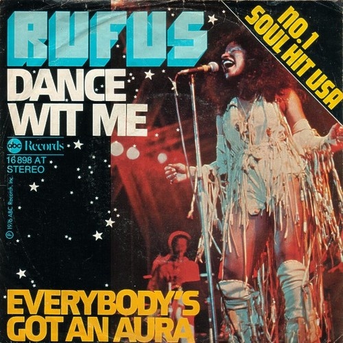 Rufus Featuring Chaka Khan* - Dance Wit Me (7", Single)