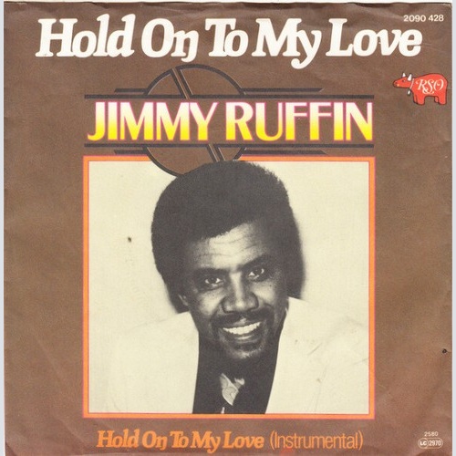 Jimmy Ruffin - Hold On To My Love (7", Single)