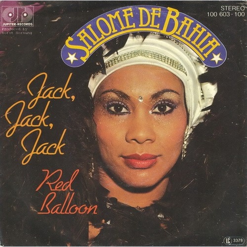 Salome de Bahia* - Jack, Jack, Jack / Red Balloon (7", Single)