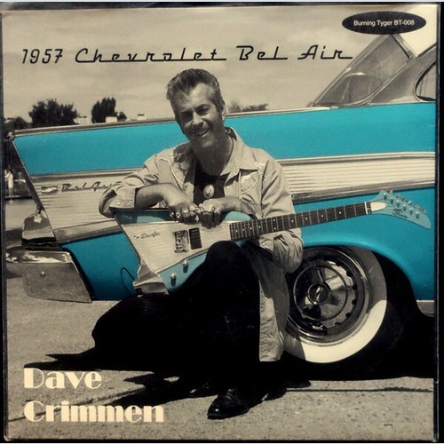 Dave Crimmen - 1957 Chevrolet Bel Air (7")