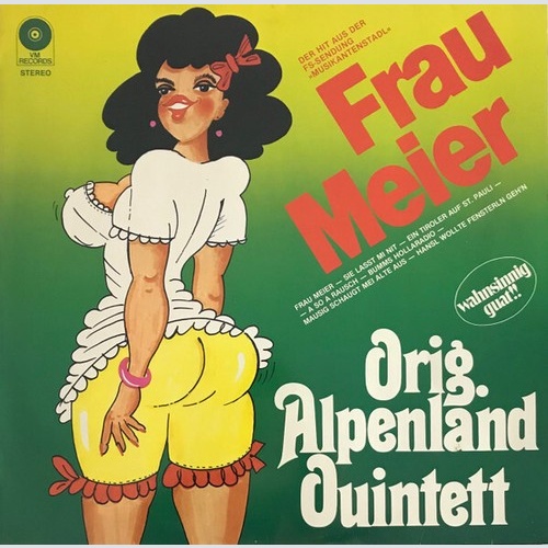 Orig. Alpenland Quintett - Frau Meier (LP, Album)