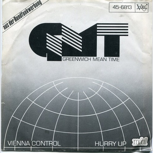 GMT* - Vienna Control / Hurry Up (7", Single)