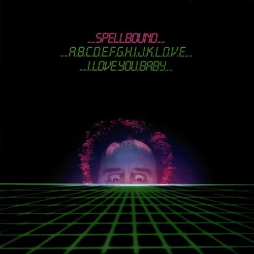 Spellbound (3) - ABCDEFGHIJKL.O.V.E, I Love You, Baby (7")