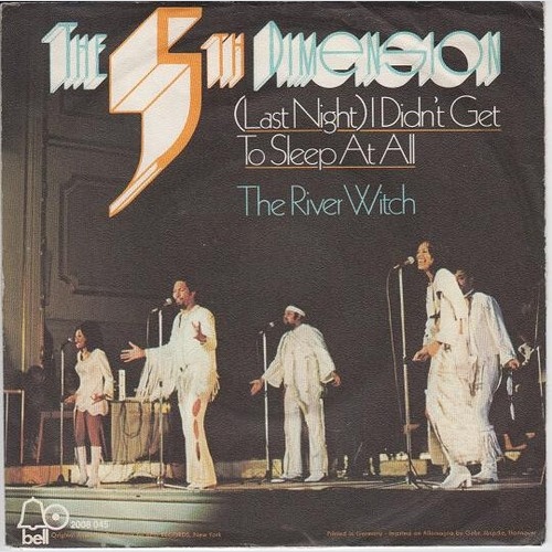 The 5th Dimension* - (Last Night) I Didn't Get To Sleep At All (7", Single)