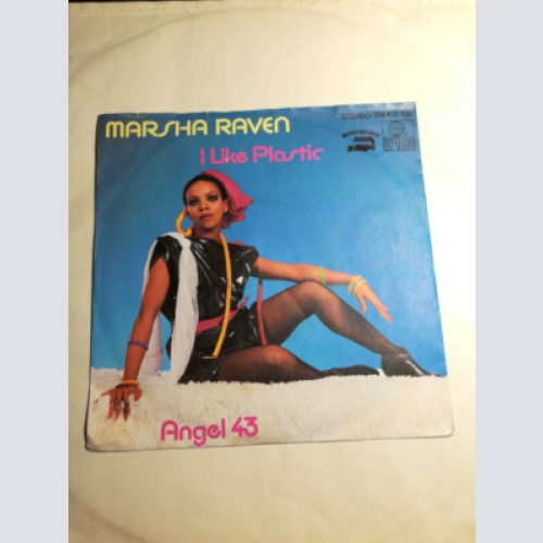 Marsha Raven - I Like Plastic (7", Single)