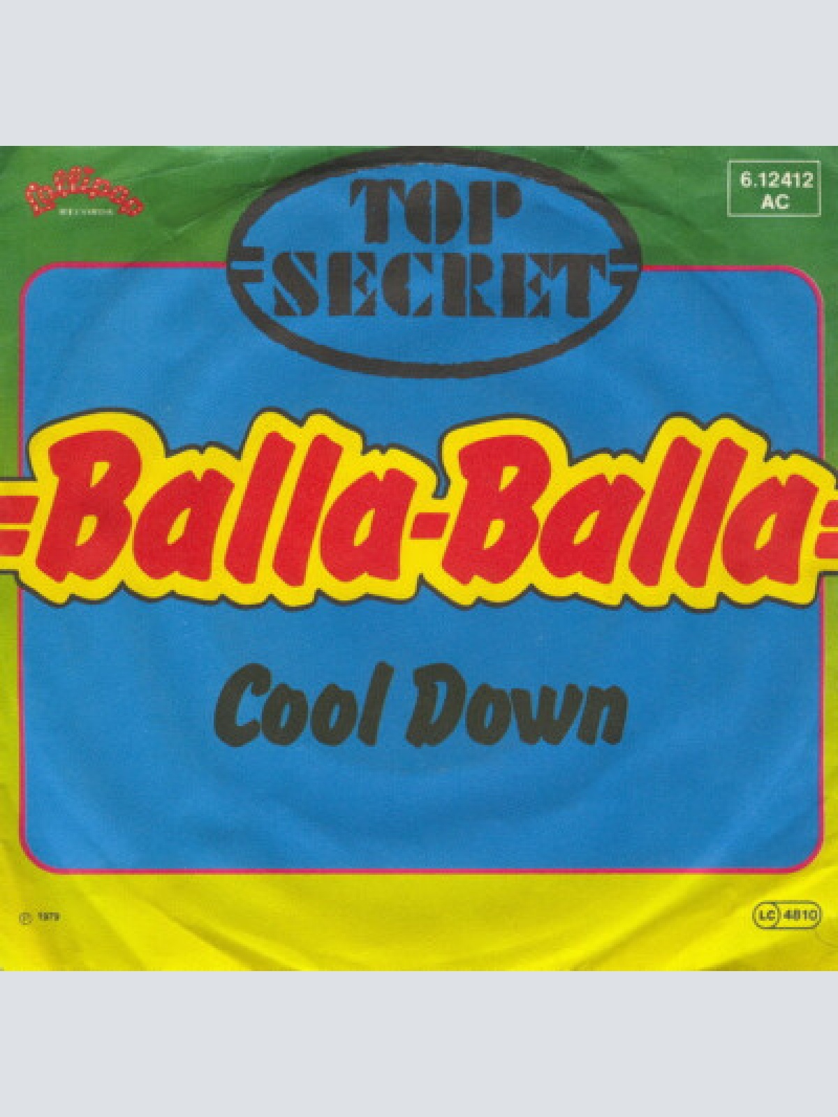 Top-Secret* - Balla Balla (7", Single)