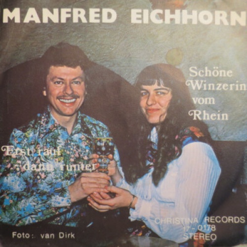 Manfred Eichhorn - Schöne Winzerin Vom Rhein (7", Single)