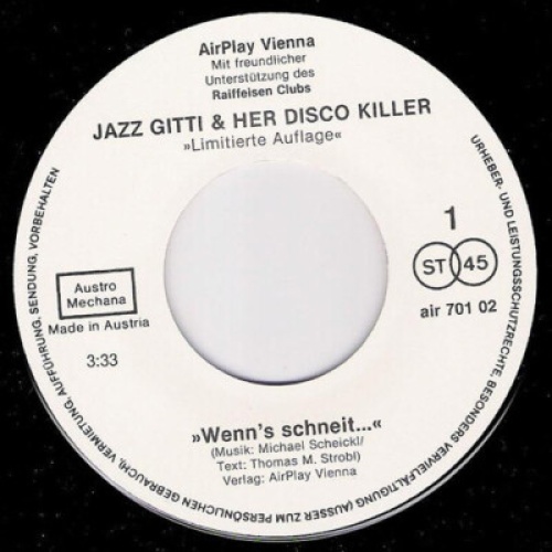 Jazz Gitti & Her Disco Killers* - Wenn's Schneit (7", Ltd)