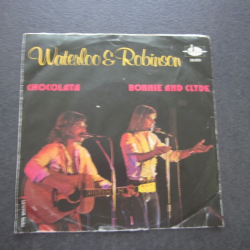 Single / Waterloo & Robinson – Chocolata / Bonnie And Clyde / AUT PRESS /