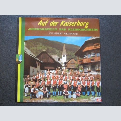 Jugendkapelle Bad Kleinkirchheim Ltg Hubert Weißmann / Geschwister Rossmann -...