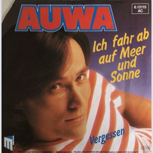 Auwa (2) - Ich Fahr Ab Auf Meer Und Sonne (7")