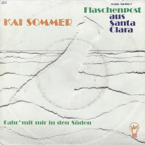 Kai Sommer - Flaschenpost Aus Santa Clara (7", Single)