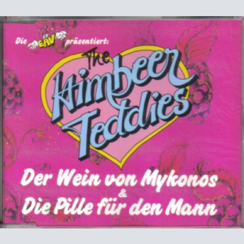 EAV (Erste Allgemeine Verunsicherung) Präsentiert The Himbeer Teddies - Der W...
