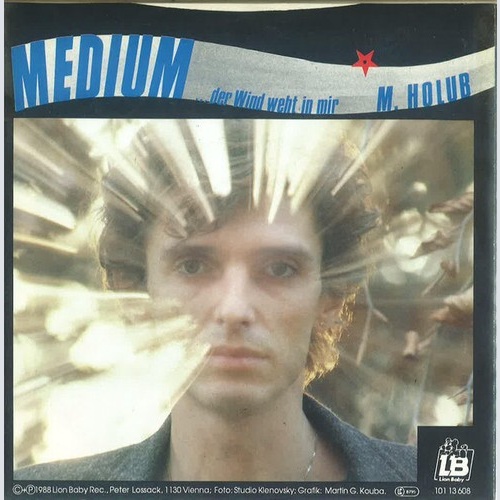 Manfred Holub - Medium (... Der Wind Weht In Mir) (7", Single)