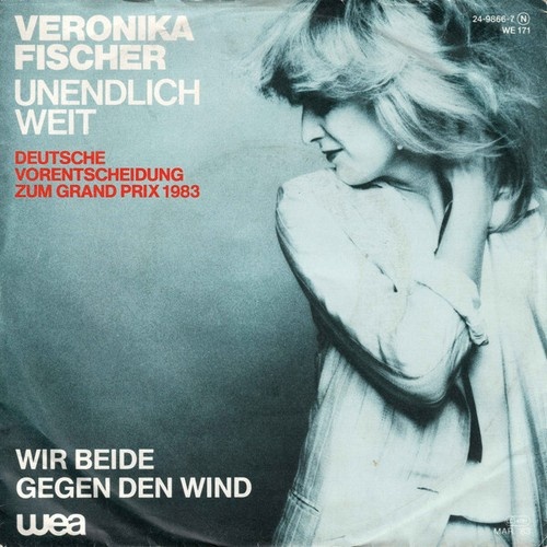 Veronika Fischer - Unendlich Weit (7", Single)