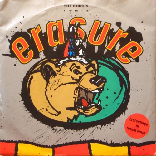 Erasure - The Circus (Remix) (7", Single, Red)