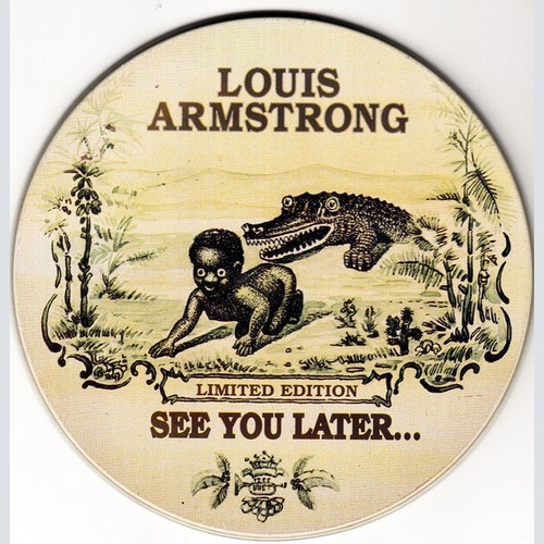 Louis Armstrong - See You Later... (CD, Comp, Ltd, RE, Met)