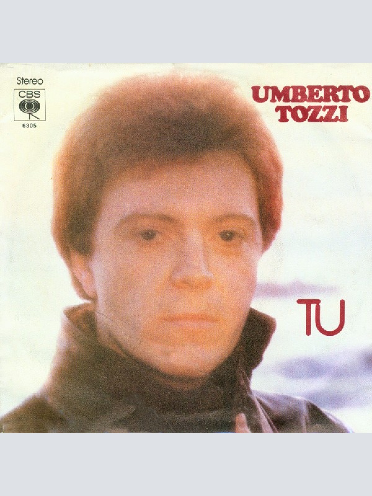 Umberto Tozzi - Tu (7", Single)