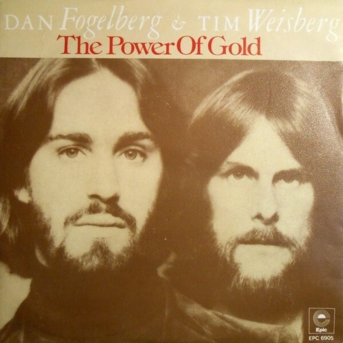 Dan Fogelberg & Tim Weisberg - The Power Of Gold (7", Single)