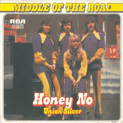 Middle Of The Road - Honey No (7", Single)