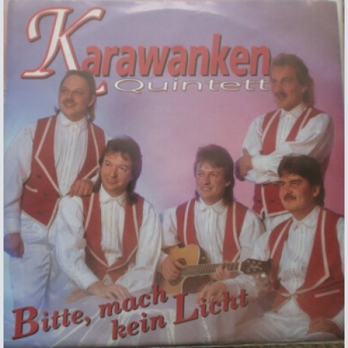 Karawanken Quintett - Bitte, Mach Kein Licht (7", Single)
