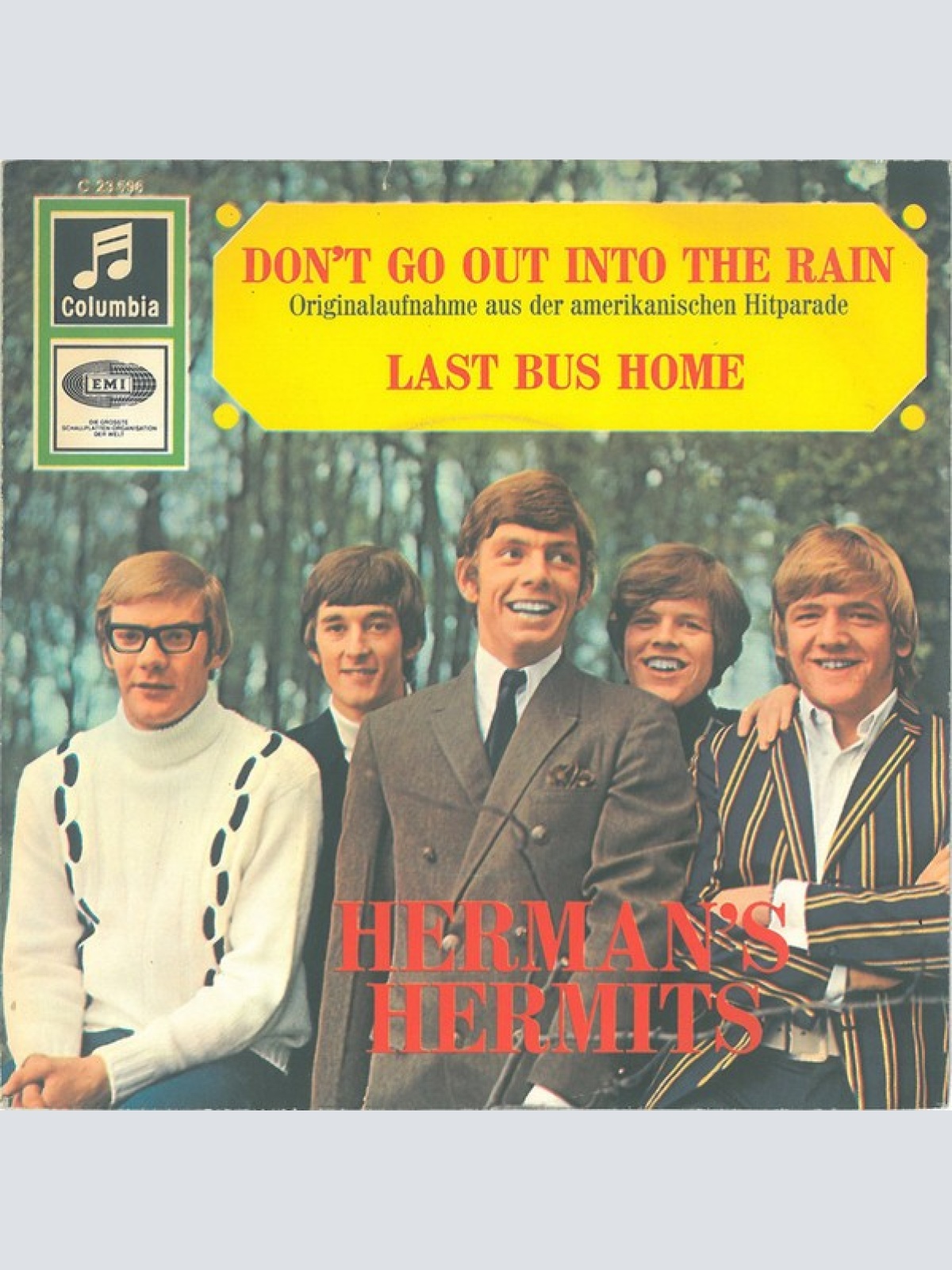 Herman's Hermits - Don't Go Out Into The Rain / Last Bus Home (7", Single)