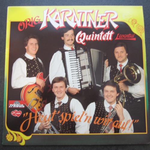LP /  Orig. Kärntner Quintett - Heut spiel'n wir auf / Swiss Press /