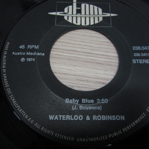 Single /  Waterloo & Robinson ?– Baby Blue  / AUT PRESS /   RAR /
