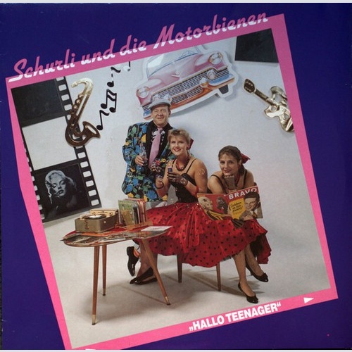 Schurli & Die Motorbienen - "Hallo Teenager" (LP)