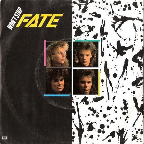 Fate (5) - Won't Stop (7", Single)