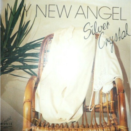 Silver Crystal - My New Angel (7", Single)