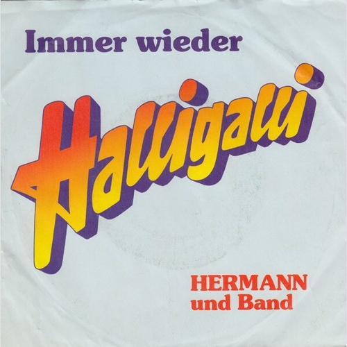 Hermann Und Band - Immer Wieder Halligalli (7")