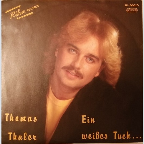 Thomas Thaler - Ein Weißes Tuch... / Gedanken (7", Single)