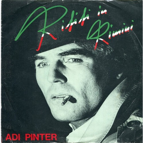 Adi Pinter - Rififi In Rimini (7", Single)