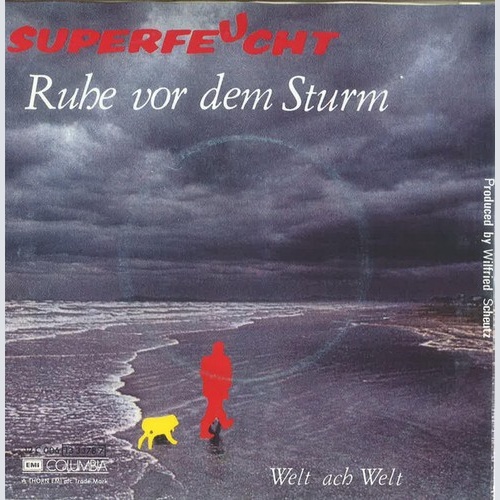 Superfeucht - Ruhe Vor Dem Sturm (7", Single)