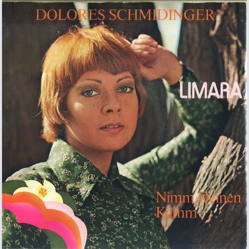 Dolores Schmidinger - Limara (7", Single)