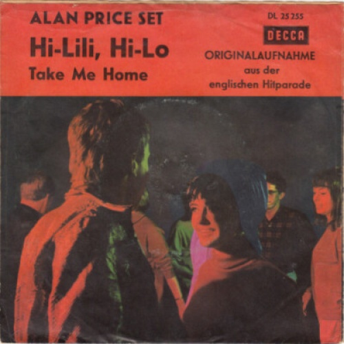 The Alan Price Set - Hi-Lili, Hi-Lo (7")