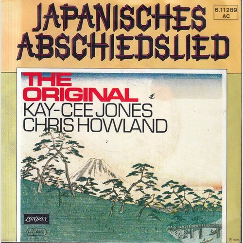 Kay Cee Jones, Chris Howland - Japanisches Abschiedslied (7", Single, RE)