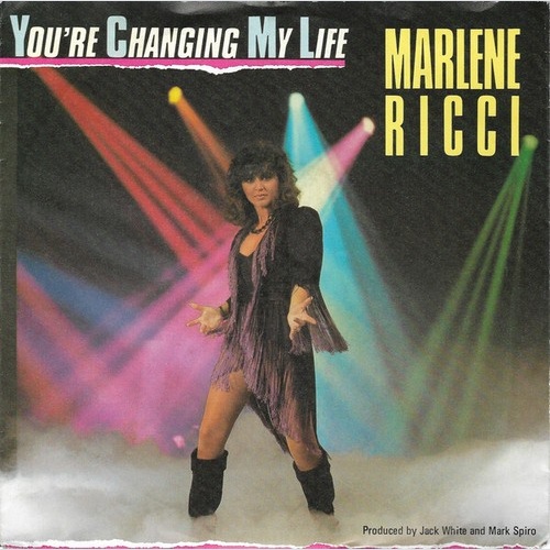Marlene Ricci - You're Changing My Life (7", Single)