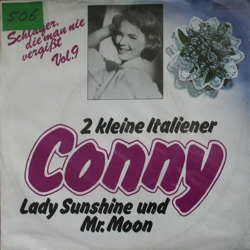 Conny Froboess - 2 Kleine Italiener / Lady Sunshine & Mr. Moon (7", Single, RE)