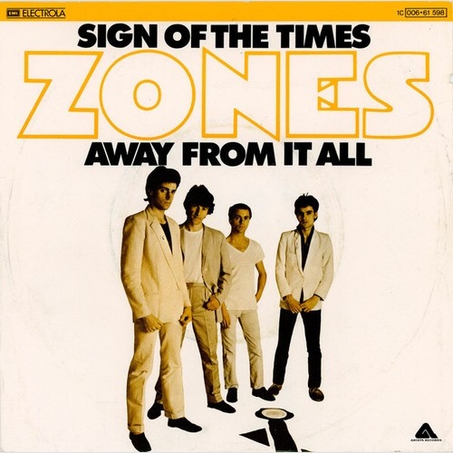 Zones (2) - Sign Of The Times (7", Single)