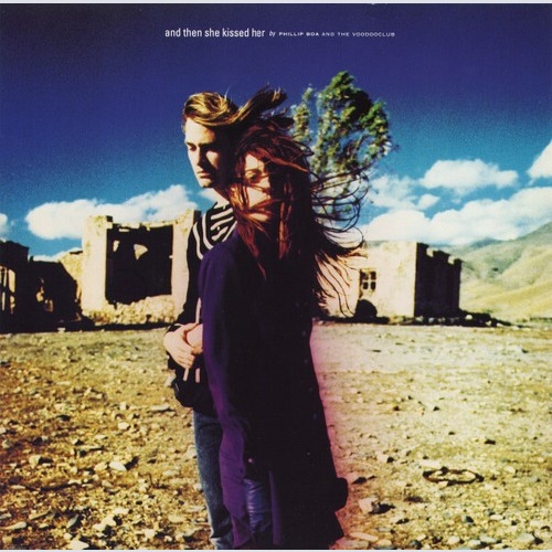 Phillip Boa And The Voodooclub* - And Then She Kissed Her (7", Single)