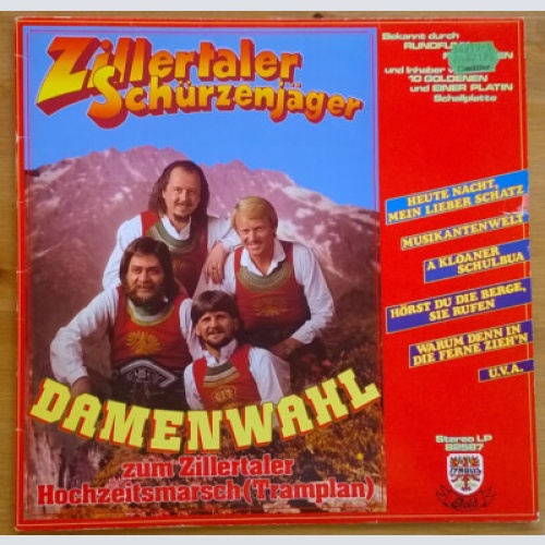 Zillertaler Schürzenjäger - Damenwahl zum Zillertaler Hochzeitsmarsch (Trampl...