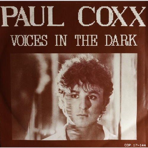Paul Coxx - Voices In The Dark (7", Single)