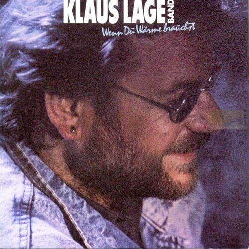 Klaus Lage Band - Wenn Du Wärme Brauchst (7", Single)