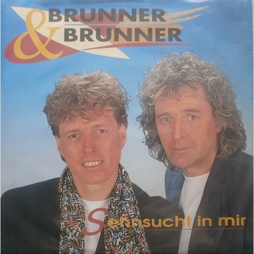 Brunner & Brunner - Sehnsucht In Mir (7", Single)