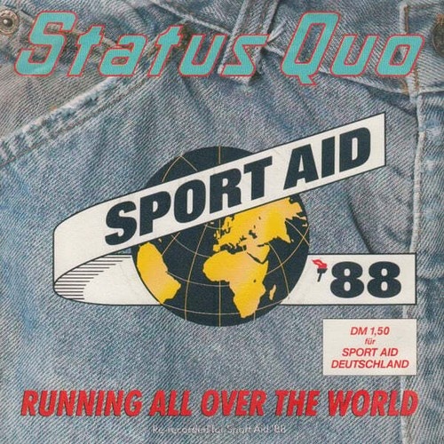 Status Quo - Running All Over The World (7", Single)