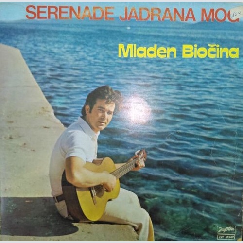 Mladen Biočina - Serenade Jadrana Mog (LP, Album)