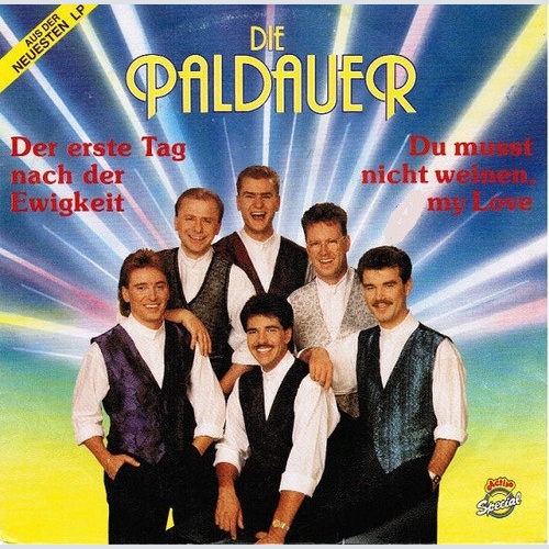 Die Paldauer - Der Erste Tag Nach Der Ewigkeit (7", Single)