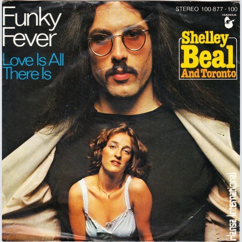 Shelley Beal And Toronto (7) - Funky Fever (7", Single)